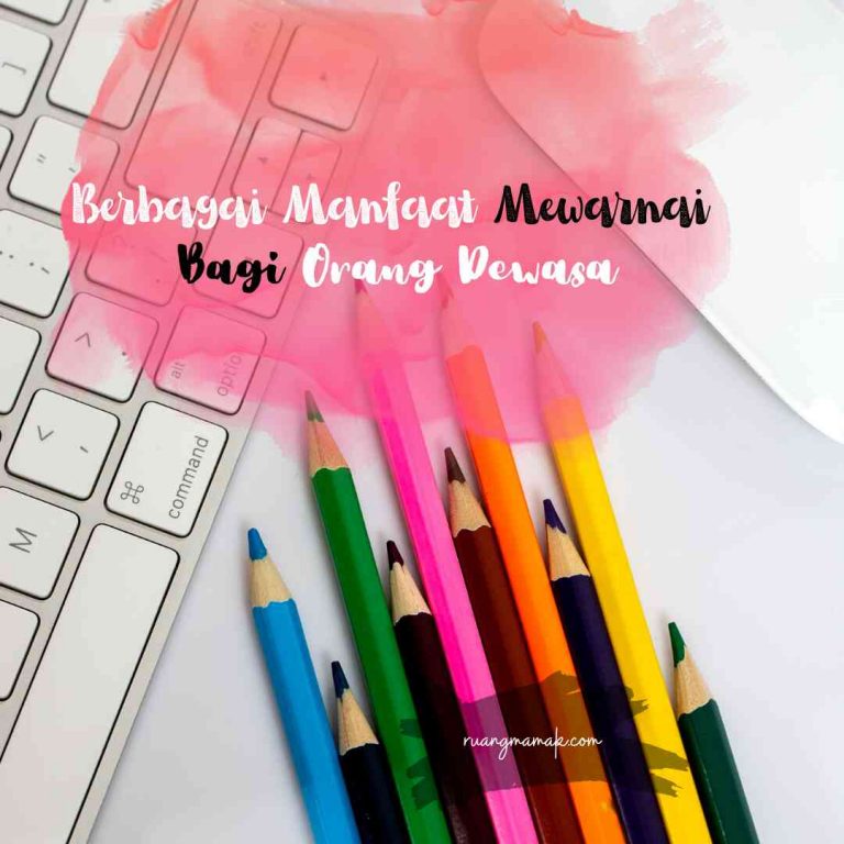 berbagai manfaat mewarnai