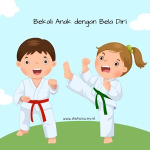 Bekali Anak dengan Belajar Keterampilan Bela Diri bekali anak dengan bela diri