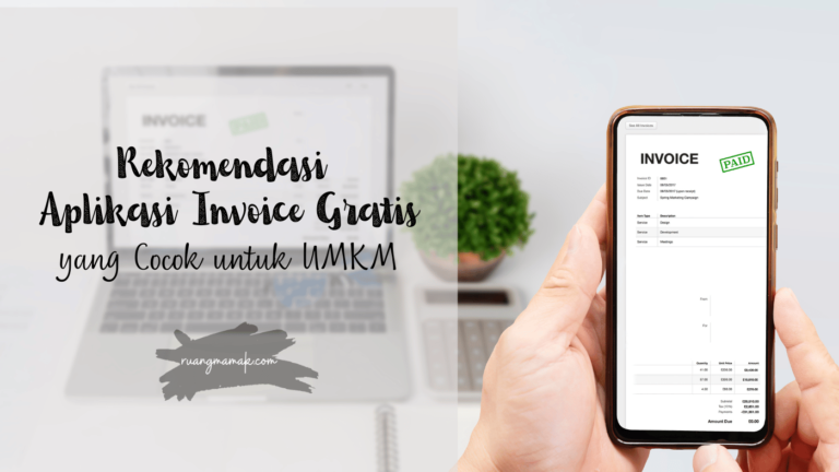 aplikasi invoice gratis yang bisa digunakan untuk membuat invoice